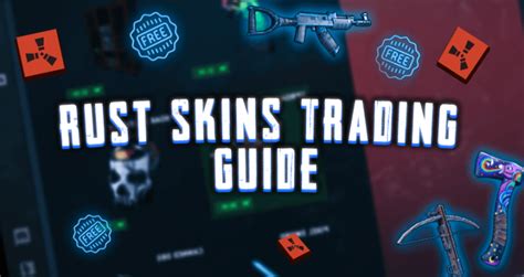 wymiana skinów rust|Rust Trade Market .